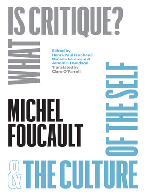 cover image of "What Is Critique?" and "The Culture of the Self"